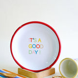 Emaye Tabak 18cm It's a Good Day Desen - Kırmızı