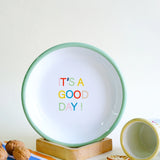 Emaye Tabak 18cm It's a Good Day Desen - Mint